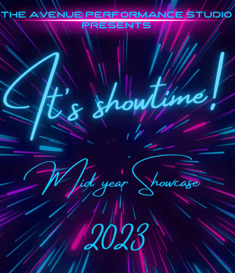 Hot Offer - 2023 Mid year show - Its Showtime - The Avenue Performance Studio